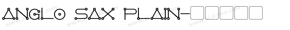 Anglo Sax Plain字体转换